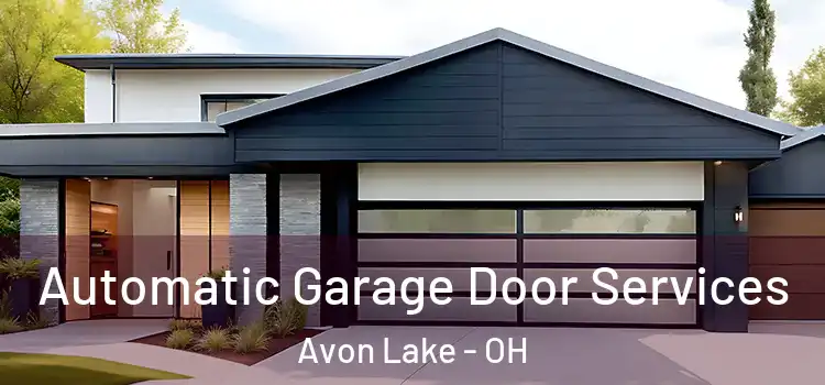  Automatic Garage Door Services Avon Lake - OH