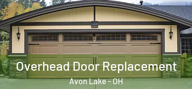  Overhead Door Replacement Avon Lake - OH