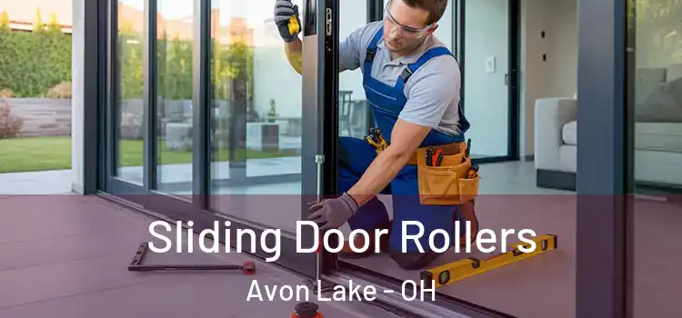 Sliding Door Rollers Avon Lake - OH