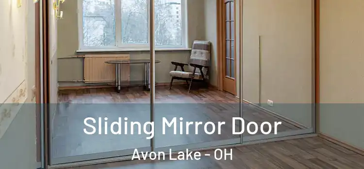  Sliding Mirror Door Avon Lake - OH